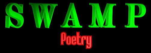 SWAMP - Poetry